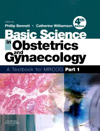 Basic Science in Obstetrics and Gynaecology E-Book