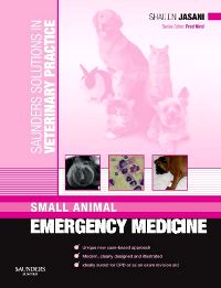 Saunders Solutions in Veterinary Practice: Small Animal Emergency Medicine E-Book