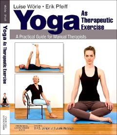 Yoga as Therapeutic Exercise E-Book