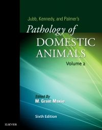 Jubb, Kennedy & Palmer's Pathology of Domestic Animals: Volume 2