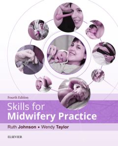 Skills for Midwifery Practice E-Book