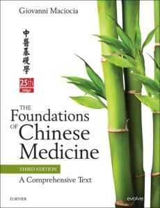 The Foundations of Chinese Medicine