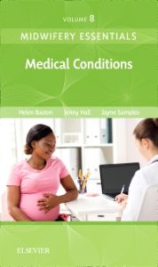 Midwifery Essentials: Medical Conditions