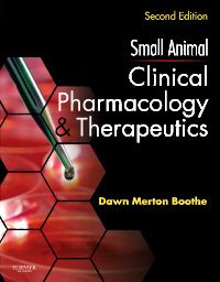 Small Animal Clinical Pharmacology and Therapeutics