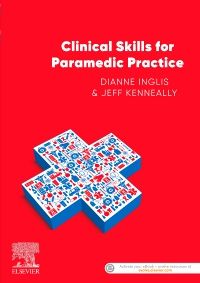 Clinical Skills for Paramedic Practice ANZ