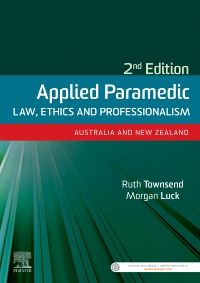 Applied Paramedic Law, Ethics and Professionalism