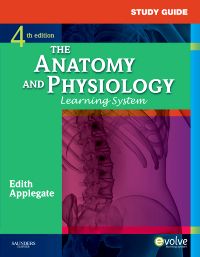 Study Guide for The Anatomy and Physiology Learning System