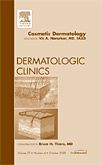 Cosmetic Dermatology, An Issue of Dermatologic Clinics