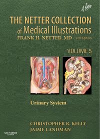 The Netter Collection of Medical Illustrations: Urinary System