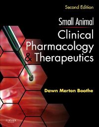 Small Animal Clinical Pharmacology and Therapeutics