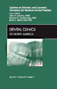 Update on Esthetic and Cosmetic Dentistry for Modern Dental Practice, An Issue of Dental Clinics