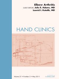 Elbow Arthritis, An Issue of Hand Clinics