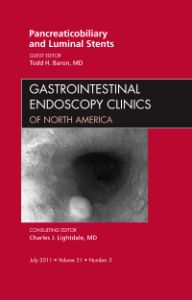 Pancreaticobiliary and Luminal Stents, An Issue of Gastrointestinal Endoscopy Clinics