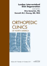 Lumbar Intervertebral Disc Degeneration, An Issue of Orthopedic Clinics