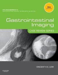 Gastrointestinal Imaging: Case Review Series E-Book