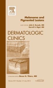 Melanoma and Pigmented Lesions, An Issue of Dermatologic Clinics