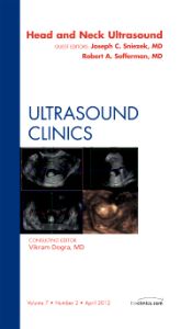 Head & Neck Ultrasound, An Issue of Ultrasound Clinics