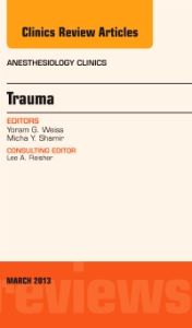 Trauma, An Issue of Anesthesiology Clinics