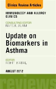 Update on Biomarkers in Allergy and Asthma, An Issue of Immunology and Allergy Clinics