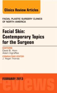 Facial Skin: Contemporary Topics for the Surgeon, An Issue of Facial Plastic Surgery Clinics