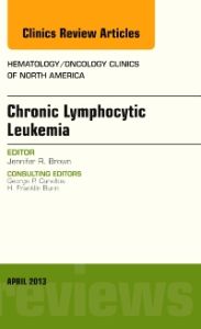 Chronic Lymphocytic Leukemia, An Issue of Hematology/Oncology Clinics of North America