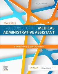 Plunkett's Procedures for the Medical Administrative Assistant