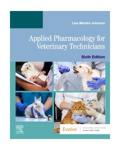 Applied Pharmacology for Veterinary Technicians