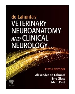 de Lahunta’s Veterinary Neuroanatomy and Clinical Neurology