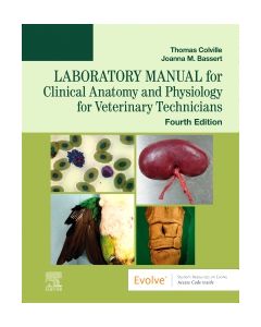 Laboratory Manual for Clinical Anatomy and Physiology for Veterinary Technicians