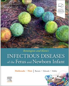 Remington and Klein's Infectious Diseases of the Fetus and Newborn Infant