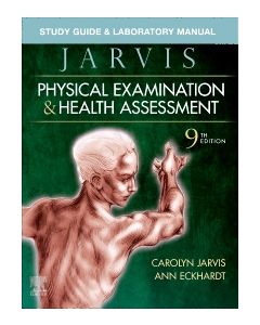 Study Guide & Laboratory Manual for Physical Examination & Health Assessment