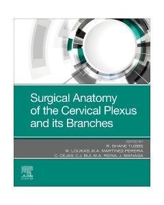 Surgical Anatomy of the Cervical Plexus and its Branches