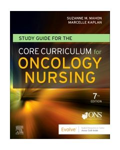 Study Guide for the Core Curriculum for Oncology Nursing