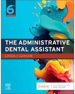 The Administrative Dental Assistant