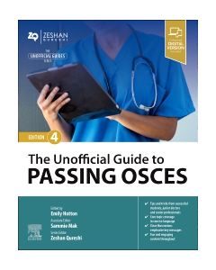 The Unofficial Guide to Passing OSCEs