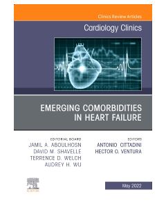 Emerging Comorbidities in Heart Failure, An Issue of Cardiology Clinics