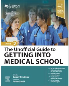 The Unofficial Guide to Getting Into Medical School