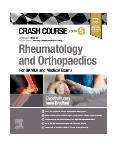 Crash Course Rheumatology and Orthopaedics