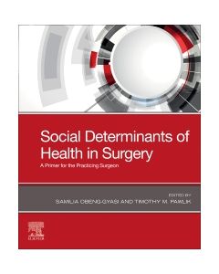 Social Determinants of Health in Surgery