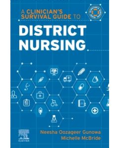 A Clinician's Survival Guide to District Nursing