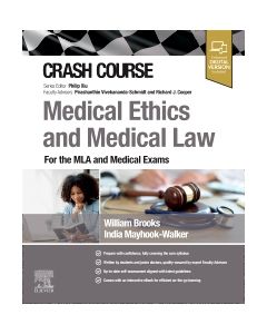 Crash Course Medical Ethics and Medical Law