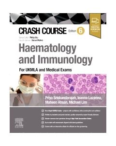 Crash Course Haematology and Immunology