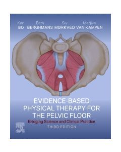 Evidence-Based Physical Therapy for the Pelvic Floor